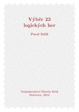 Pavel Stříž: Výběr 23 logických her