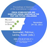 Rozmahel, Fidrmuc, Lacina, Rusek: Fiscal Stabilization and Monetary Union: Heritage of the Past and Future Challenges