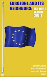 Kniha Eurozone and Its Neighbors: The Third Year of Crisis